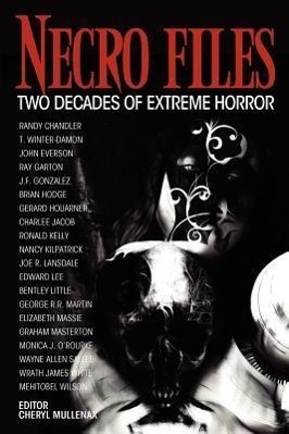 Cover: 9781936964529 | Necro Files: Two Decades of Extreme Horror | Martin (u. a.) | Buch