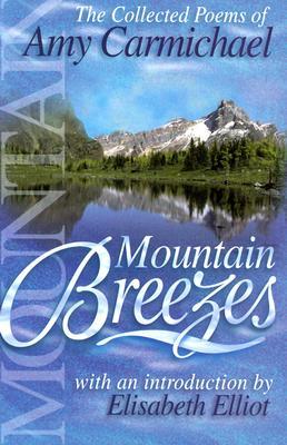 Cover: 9780875087894 | Mountain Breezes | Amy Carmichael | Taschenbuch | Englisch | 1999