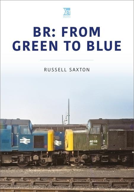 Cover: 9781913295912 | BR: FROM GREEN TO BLUE | Russell Saxton | Taschenbuch | Englisch