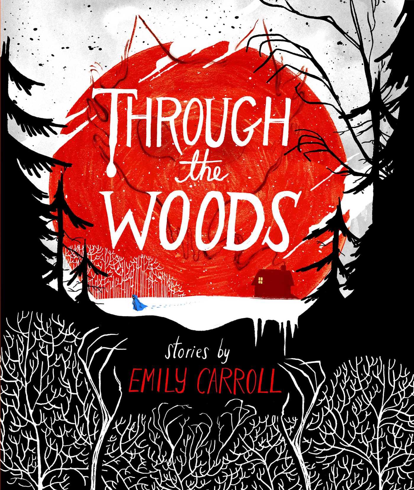 Cover: 9781442465954 | Through the Woods | Emily Carroll | Buch | Englisch | 2014