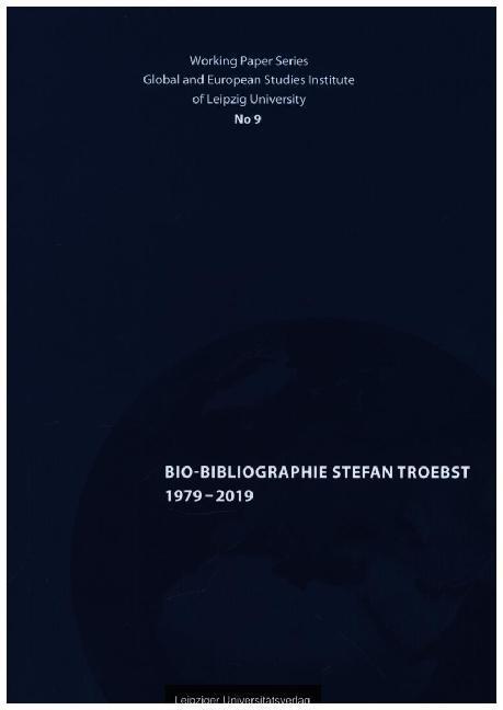 Cover: 9783960233206 | Bio-Bibliographie Stefan Troebst 1979-2019 | Susanna Jorek | Buch