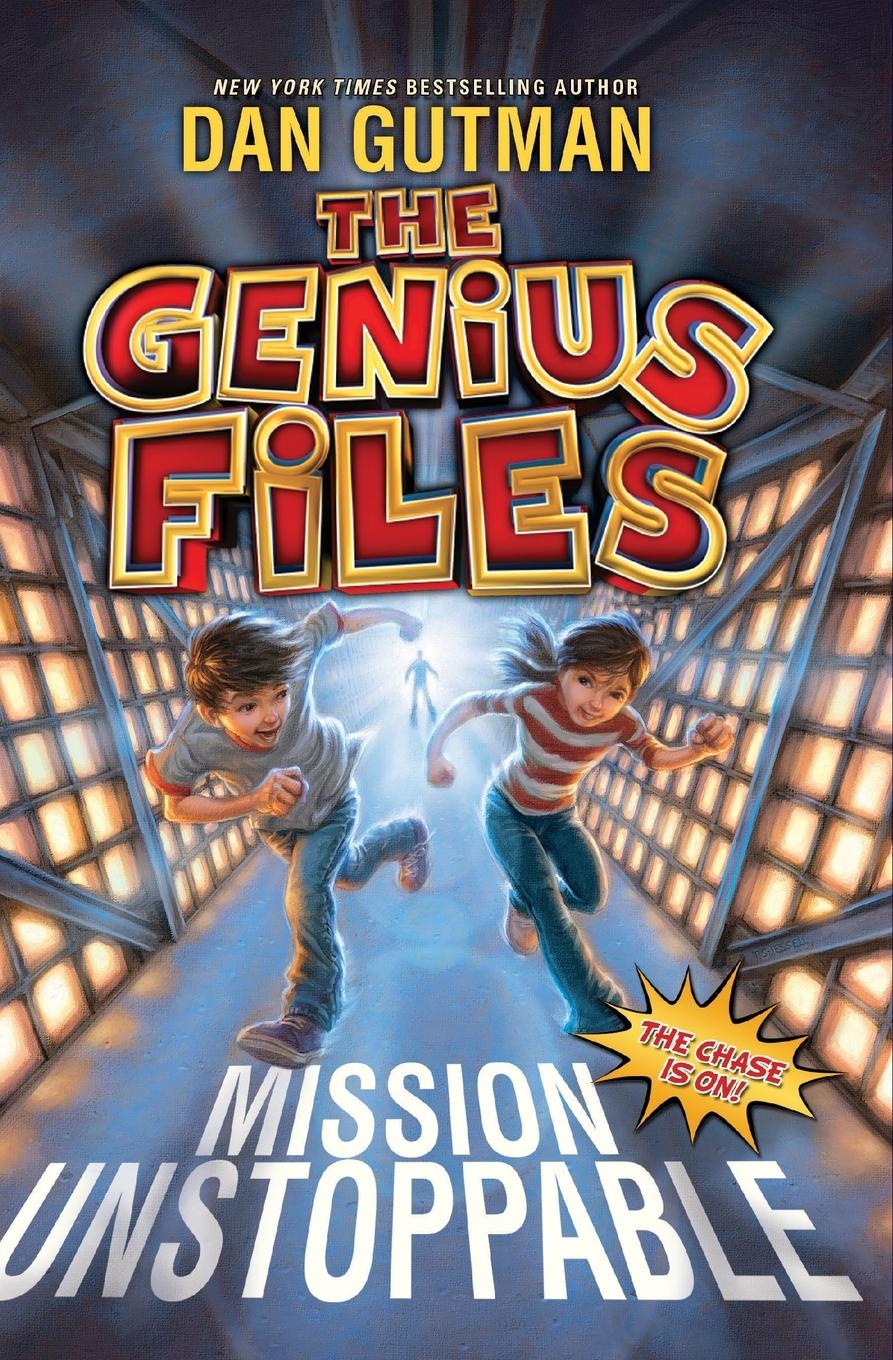 Cover: 9780061827662 | The Genius Files | Mission Unstoppable | Dan Gutman | Taschenbuch