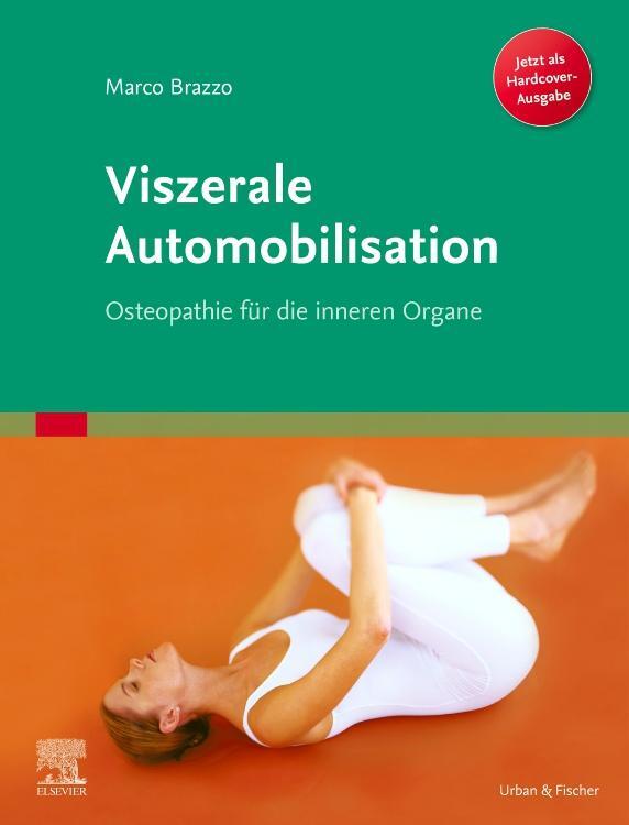 Cover: 9783437551970 | Viszerale Automobilisation | Osteopathie für die inneren Organe | Buch