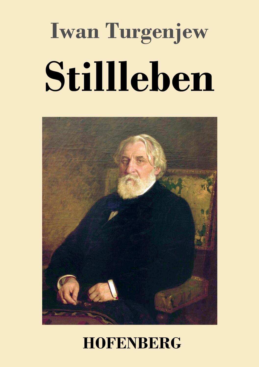 Cover: 9783743744363 | Stillleben | Iwan Turgenjew | Taschenbuch | Paperback | 80 S. | 2022