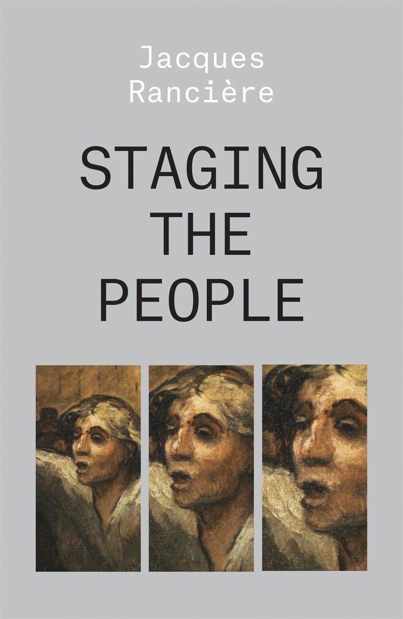 Cover: 9781788736527 | Staging the People | The Proletarian and His Double | Jacques Ranciere