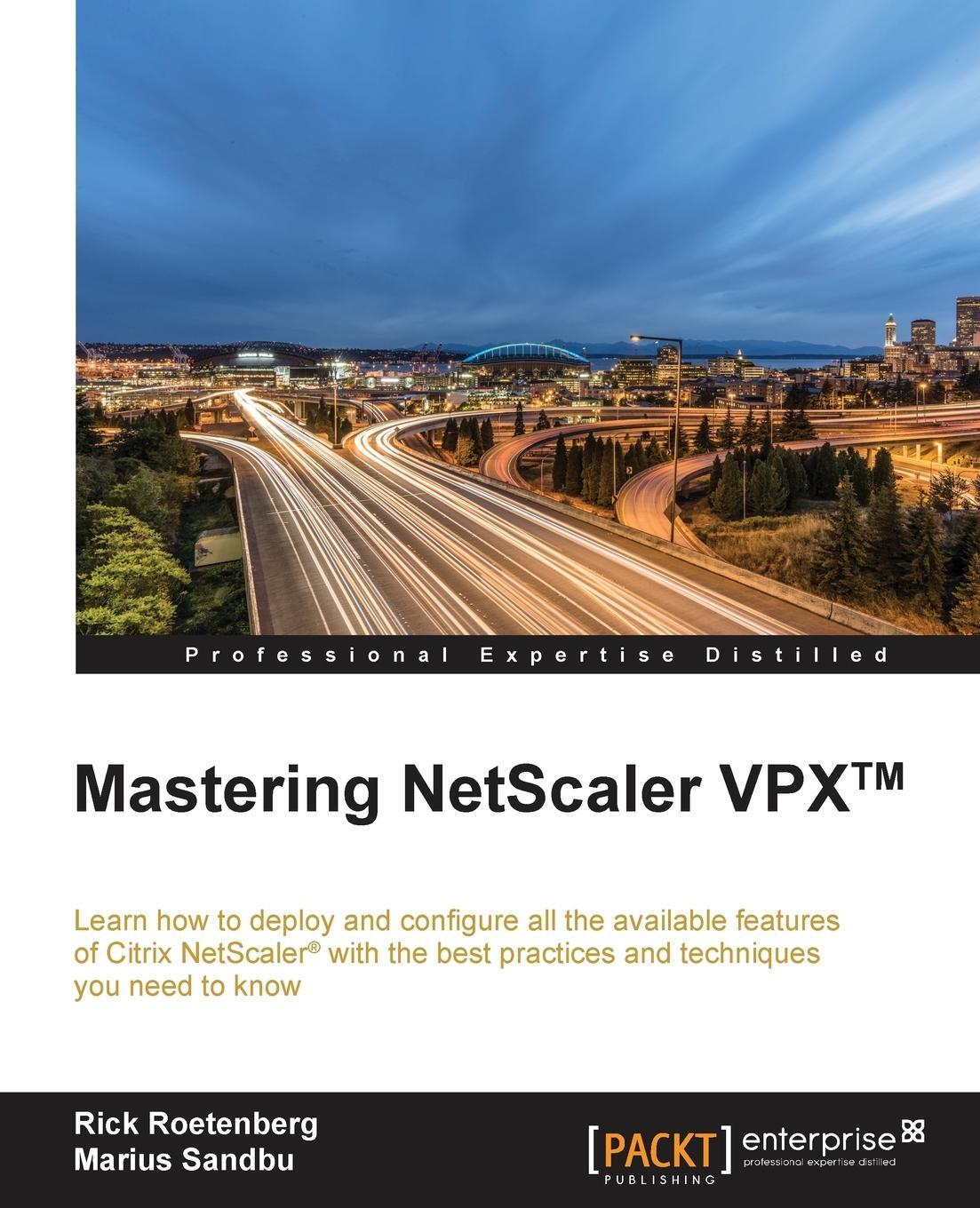 Cover: 9781785281730 | Mastering NetScaler VPX¿ | Rick Roetenberg (u. a.) | Taschenbuch