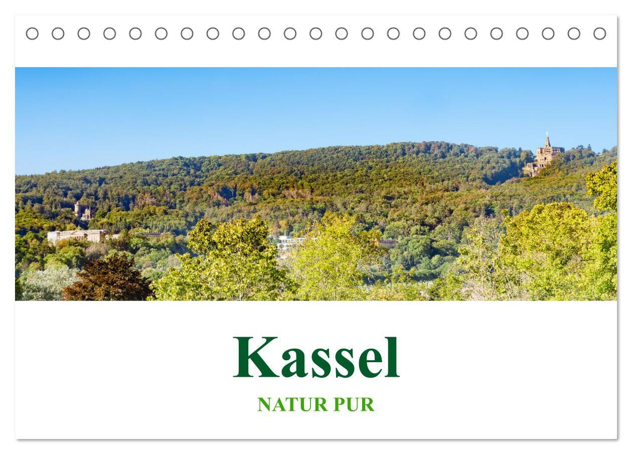 Cover: 9783675641594 | Kassel - Natur pur (Tischkalender 2024 DIN A5 quer), CALVENDO...