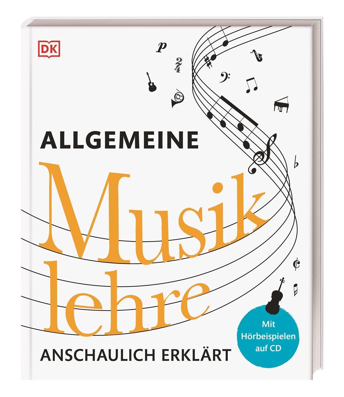Cover: 9783831031672 | Allgemeine Musiklehre anschaulich erklärt | Taschenbuch | 256 S.