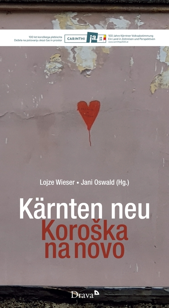 Cover: 9783854359289 | Kärnten neu / Koroska na novo | Lojze Wieser (u. a.) | Buch | 180 S.