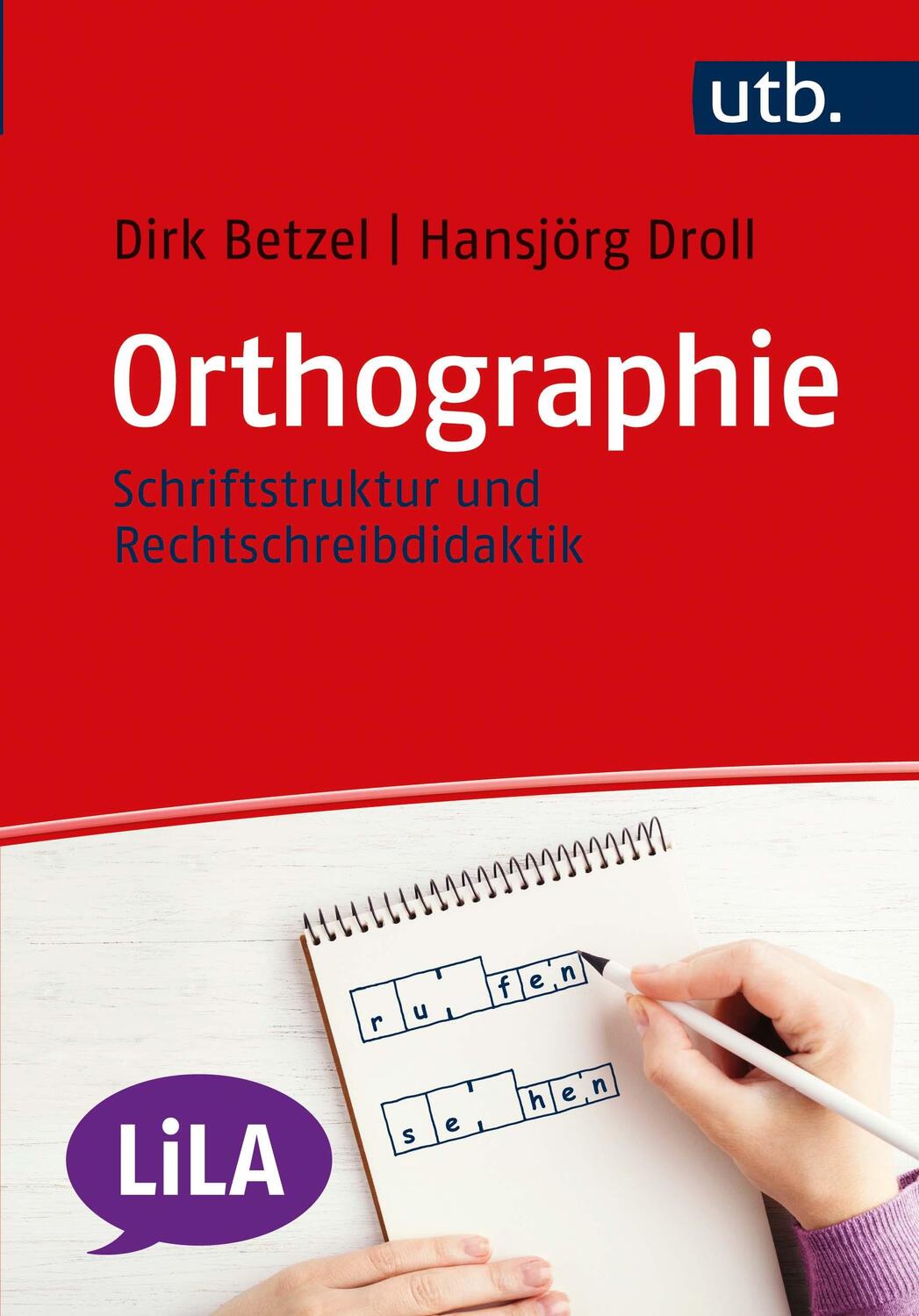Cover: 9783825253295 | Orthographie | Dirk Betzel (u. a.) | Taschenbuch | 191 S. | Deutsch