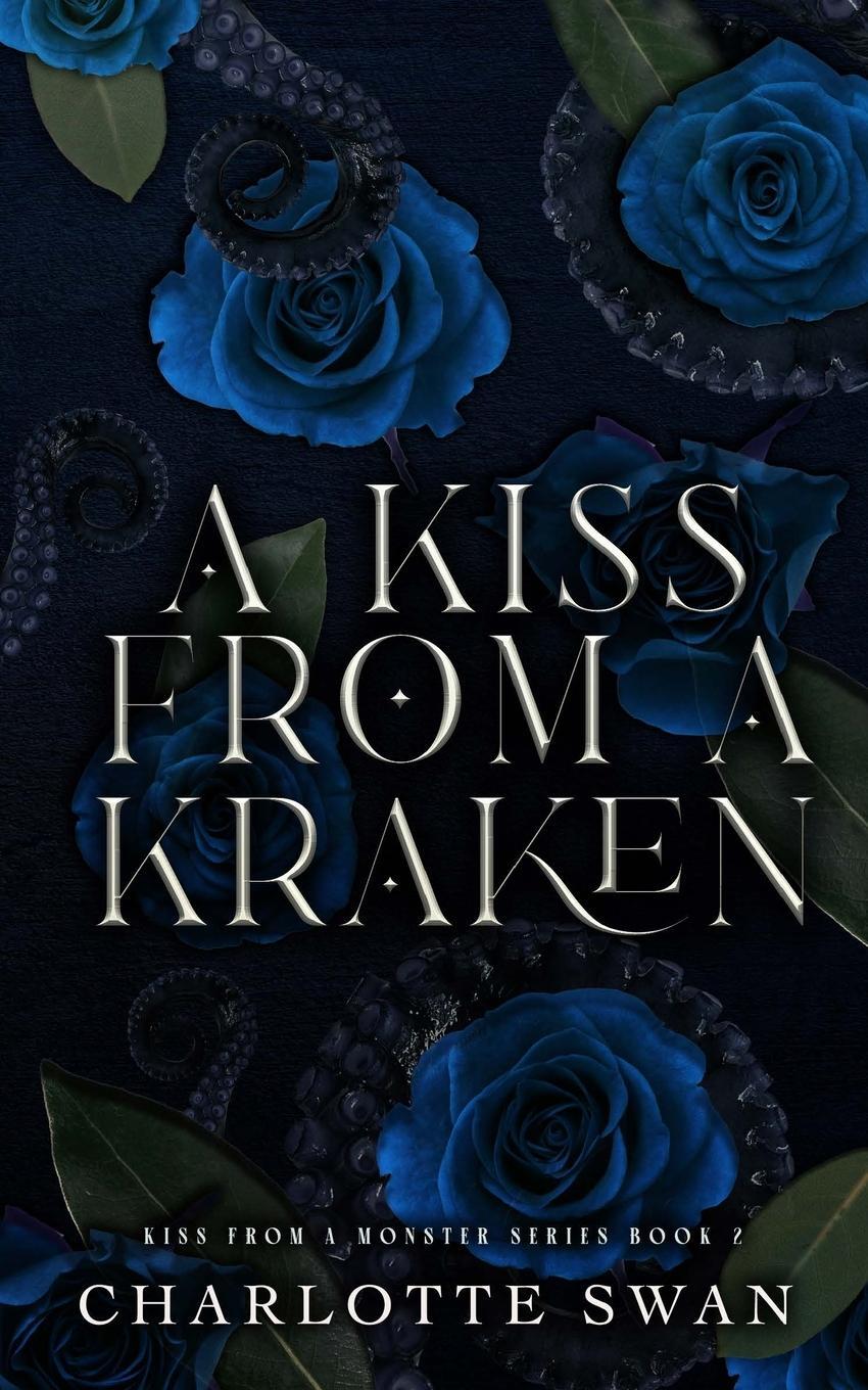 Cover: 9798987019276 | A Kiss From a Kraken | Charlotte Swan | Taschenbuch | Paperback | 2023