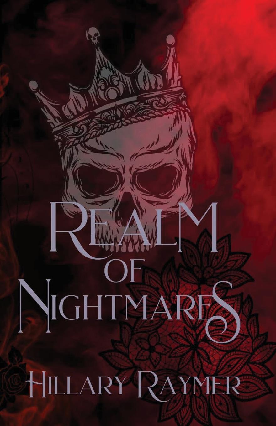 Cover: 9781957782133 | Realm of Nightmares | Hillary Raymer | Taschenbuch | Paperback | 2023