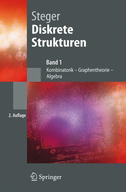 Cover: 9783540466604 | Diskrete Strukturen | Band 1: Kombinatorik, Graphentheorie, Algebra