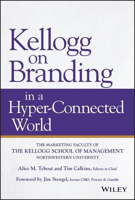 Cover: 9781119533184 | Kellogg on Branding in a Hyper-Connected World | Buch | 368 S. | 2019