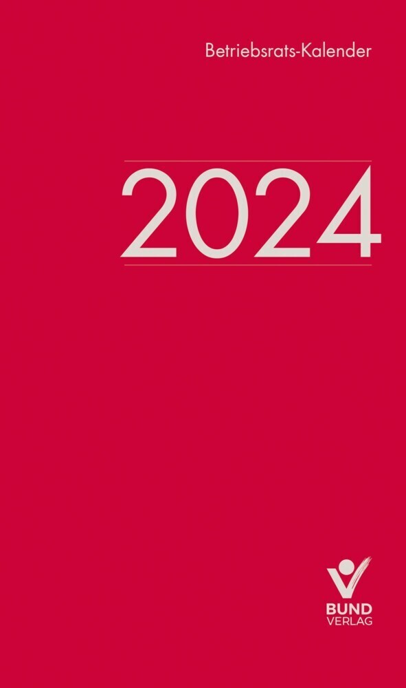 Cover: 9783766373366 | Betriebsrats-Kalender 2024 | Christian Schoof | Buch | 318 S. | 2024