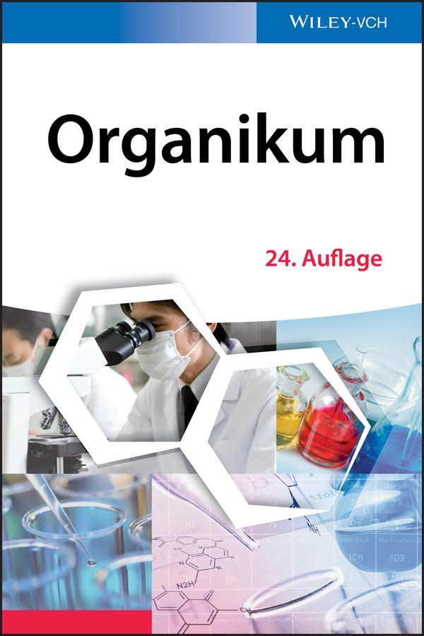 Cover: 9783527339686 | Organikum | Organisch-chemisches Grundpraktikum | Klaus Schwetlick