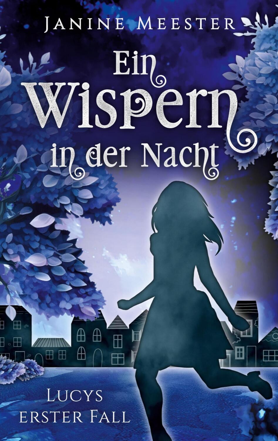Cover: 9783757811136 | Ein Wispern in der Nacht | Lucys erster Fall | Janine Meester | Buch