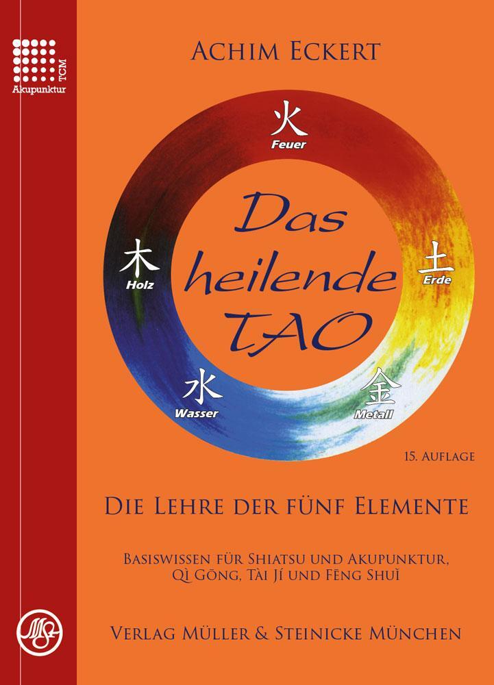 Cover: 9783875692020 | Das heilende Tao | Achim Eckert | Buch | Deutsch | 2011
