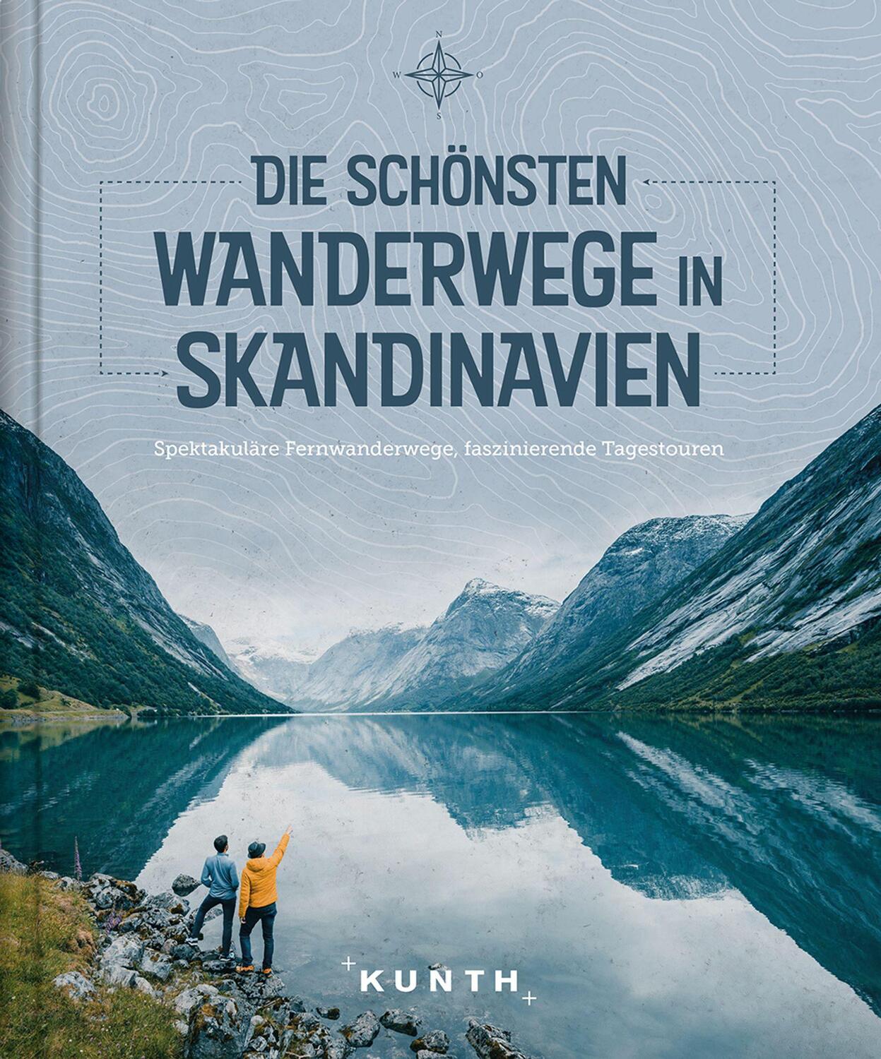 Cover: 9783955049904 | Die schönsten Wanderwege in Skandinavien | Kunth Verlag | Taschenbuch