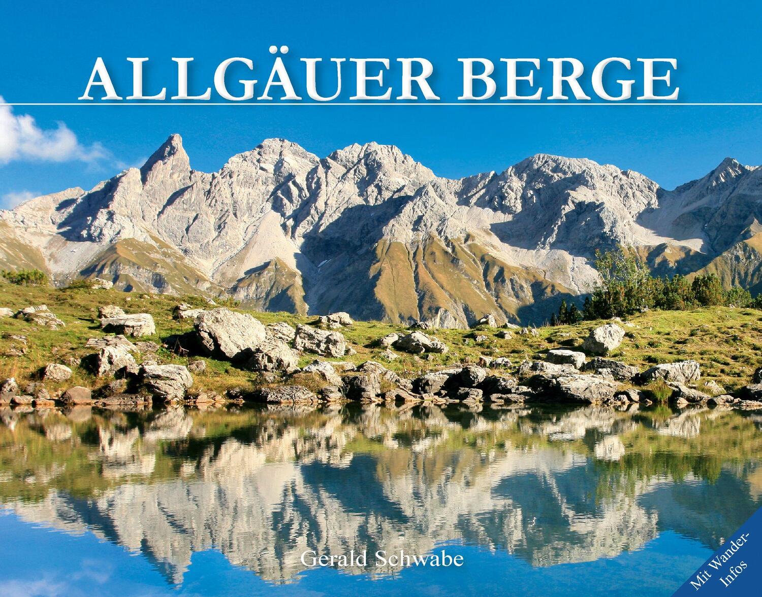 Cover: 9783949988042 | Allgäuer Berge | Gerald Schwabe | Buch | Deutsch | 2021