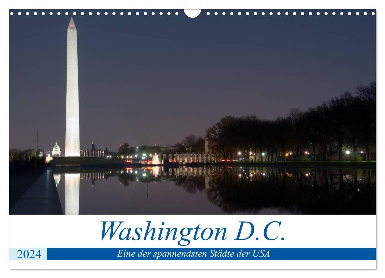 Cover: 9783675963061 | Washington D.C. (Wandkalender 2024 DIN A3 quer), CALVENDO...