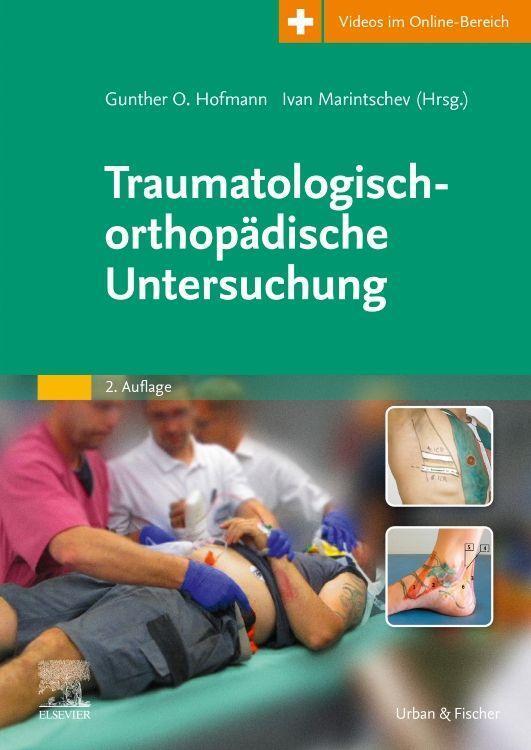 Cover: 9783437234026 | Traumatologisch-orthopädische Untersuchung | Ivan Marintschev | Buch
