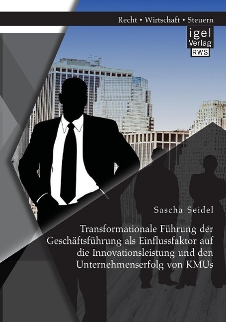 Cover: 9783954852628 | Transformationale Führung der Geschäftsführung als Einflussfaktor...