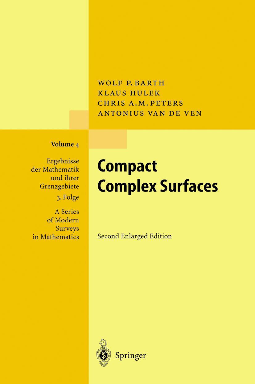 Cover: 9783540008323 | Compact Complex Surfaces | W. Barth (u. a.) | Buch | xii | Englisch