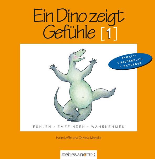 Cover: 9783927796423 | Ein Dino zeigt Gefühle | Fühlen. Empfinden. Wahrnehmen | Buch | 32 S.