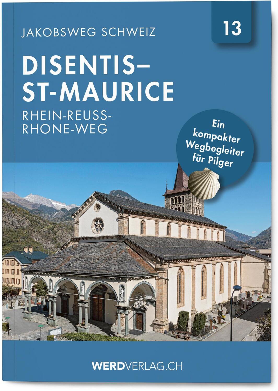 Cover: 9783039220304 | Jakobsweg Schweiz Band 13 | Taschenbuch | Deutsch | 2020