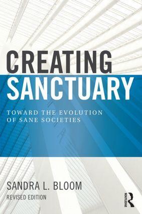 Cover: 9780415821094 | Creating Sanctuary | Sandra L Bloom | Taschenbuch | Englisch | 2013