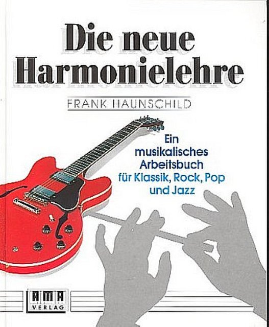 Cover: 4018262101010 | Neue Harmonielehre Band 1 | Frank Haunschild | Buch | Buch | 2001