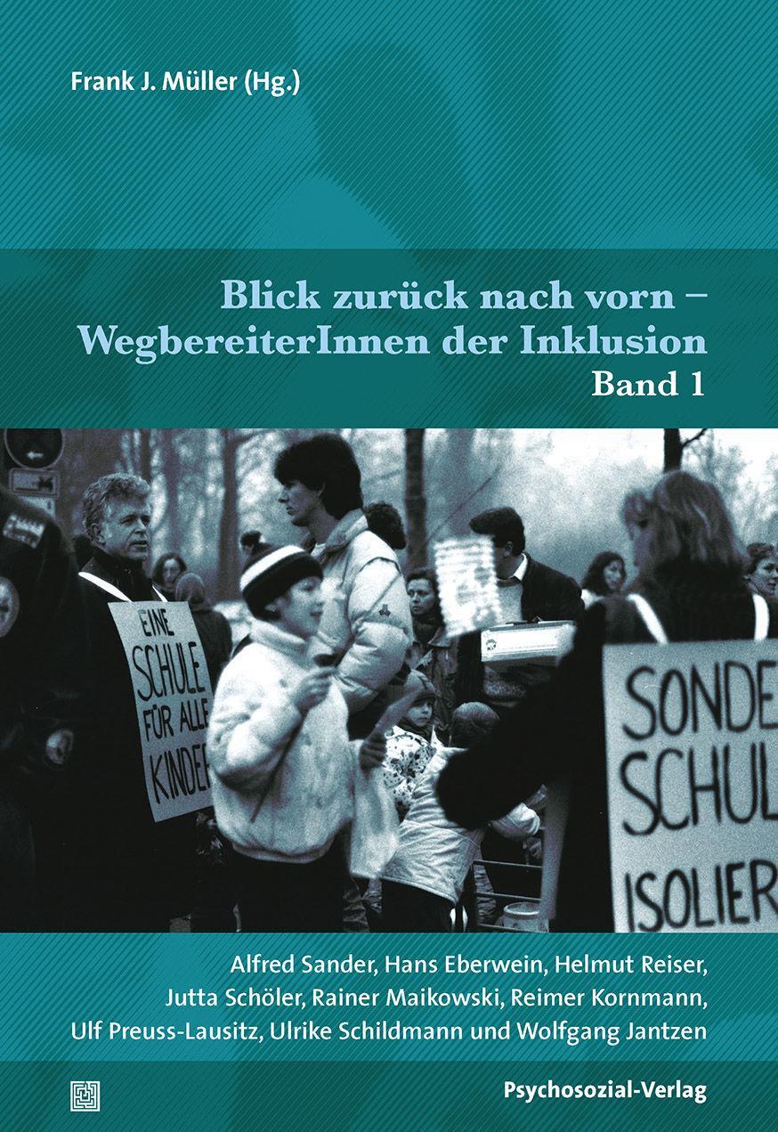 Cover: 9783837927726 | Blick zurück nach vorn -WegbereiterInnen der Inklusion | Müller | Buch