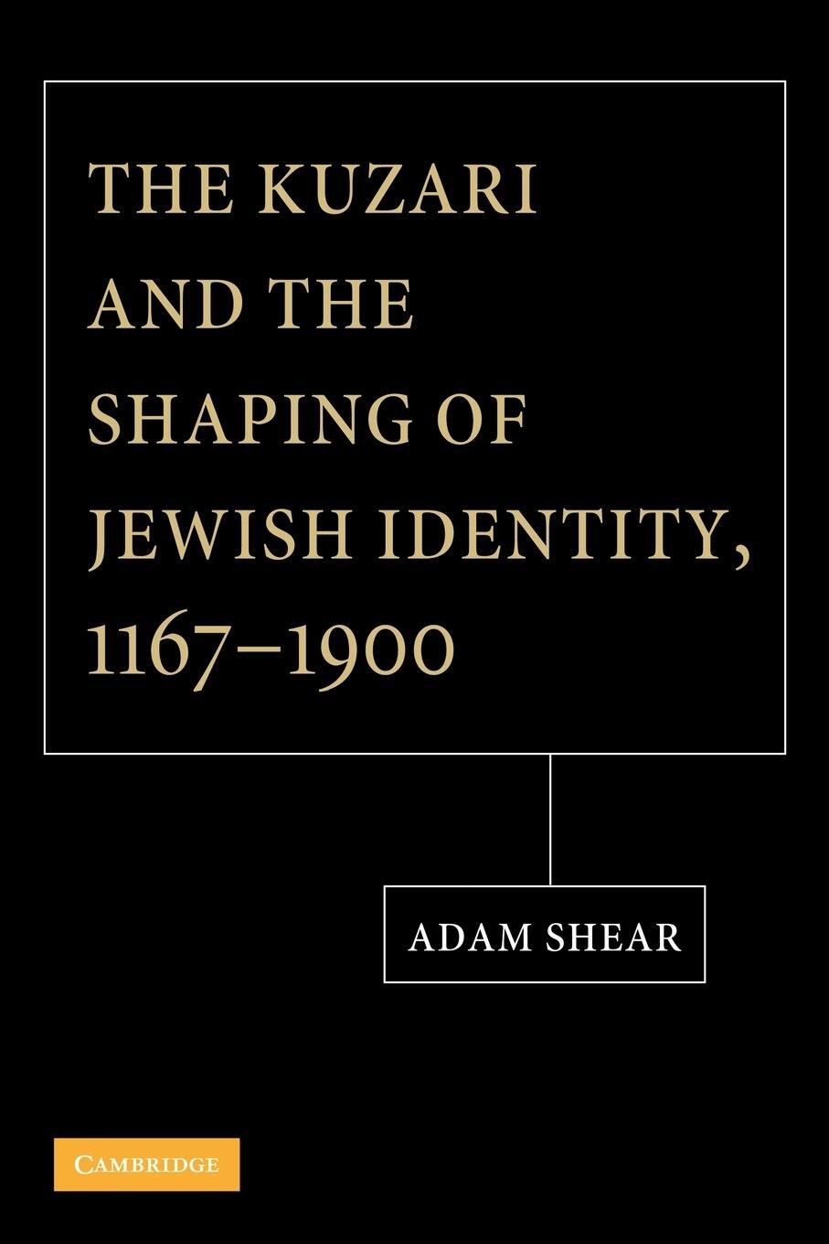 Cover: 9781107404991 | The Kuzari and the Shaping of Jewish Identity, 1167 1900 | Adam Shear