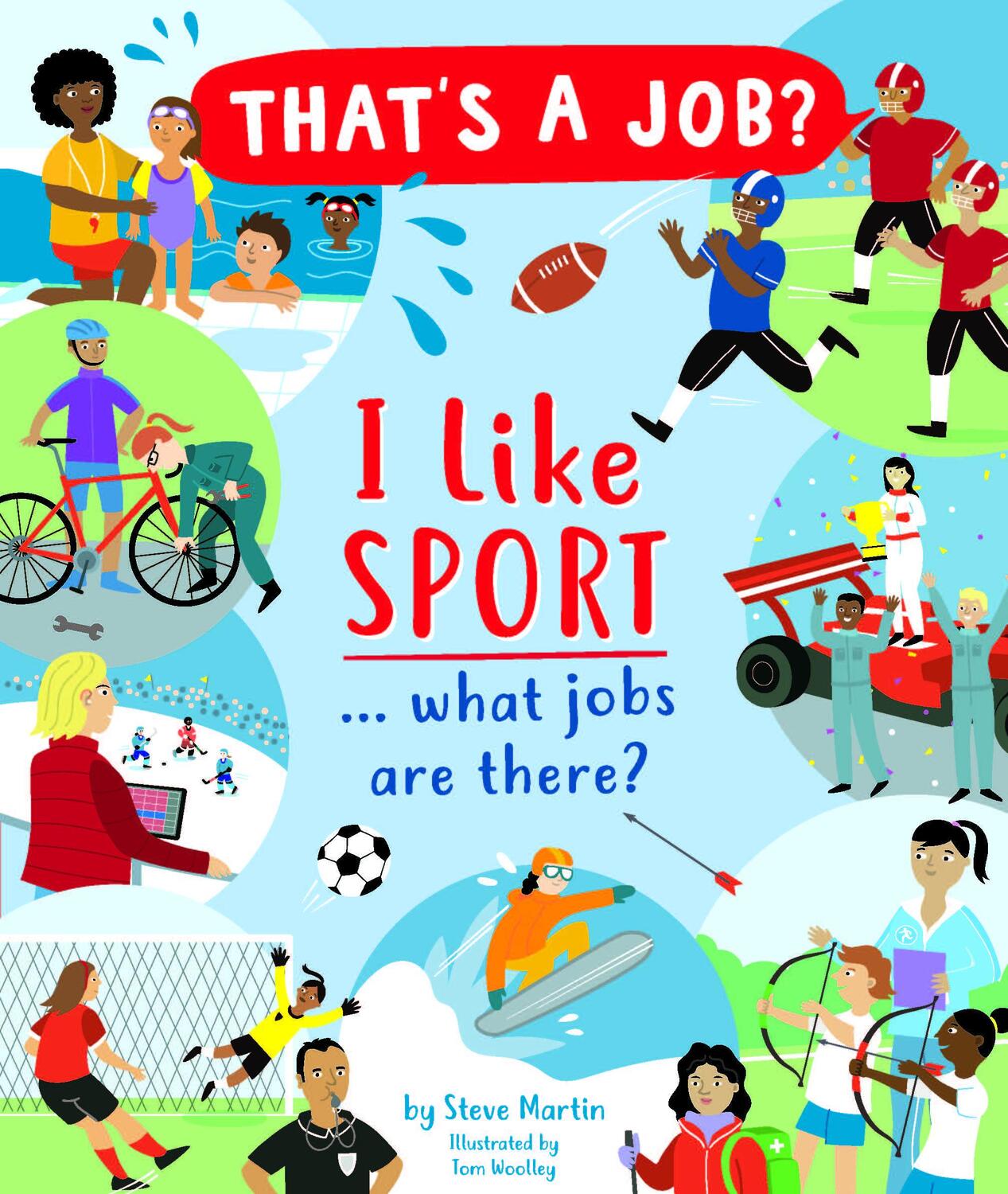 Cover: 9780711253117 | I Like Sports... what jobs are there? | Steve Martin | Buch | Gebunden