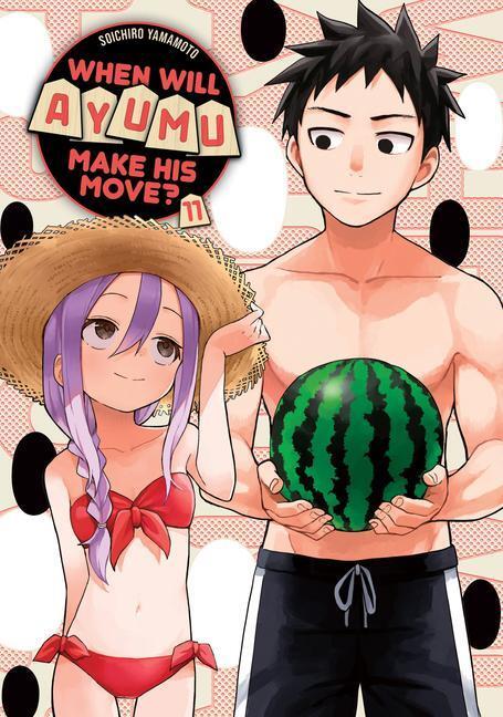 Cover: 9781646517398 | When Will Ayumu Make His Move? 11 | Soichiro Yamamoto | Taschenbuch