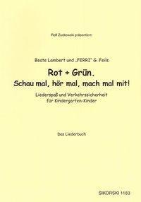 Cover: 9783940982384 | Lambert, B: Rot + Grün. Schau mal, hör mal, mach mal mit! | Buch
