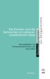 Cover: 9783835309357 | Die Kirchen und die Verbrechen im nationalsozialistischen Staat | Buch