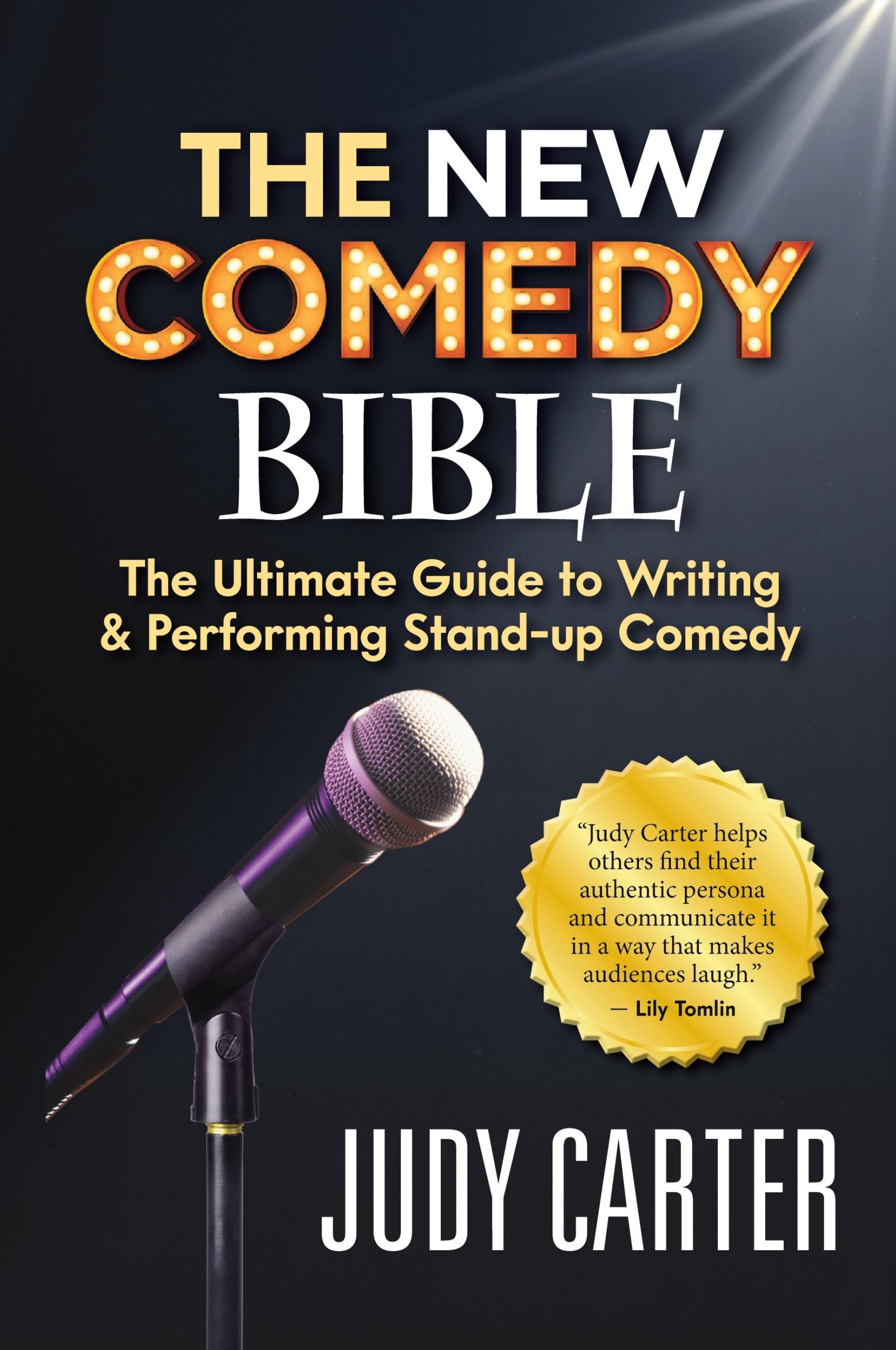 Cover: 9781947480841 | The NEW Comedy Bible | Judy Carter | Taschenbuch | Englisch | 2020