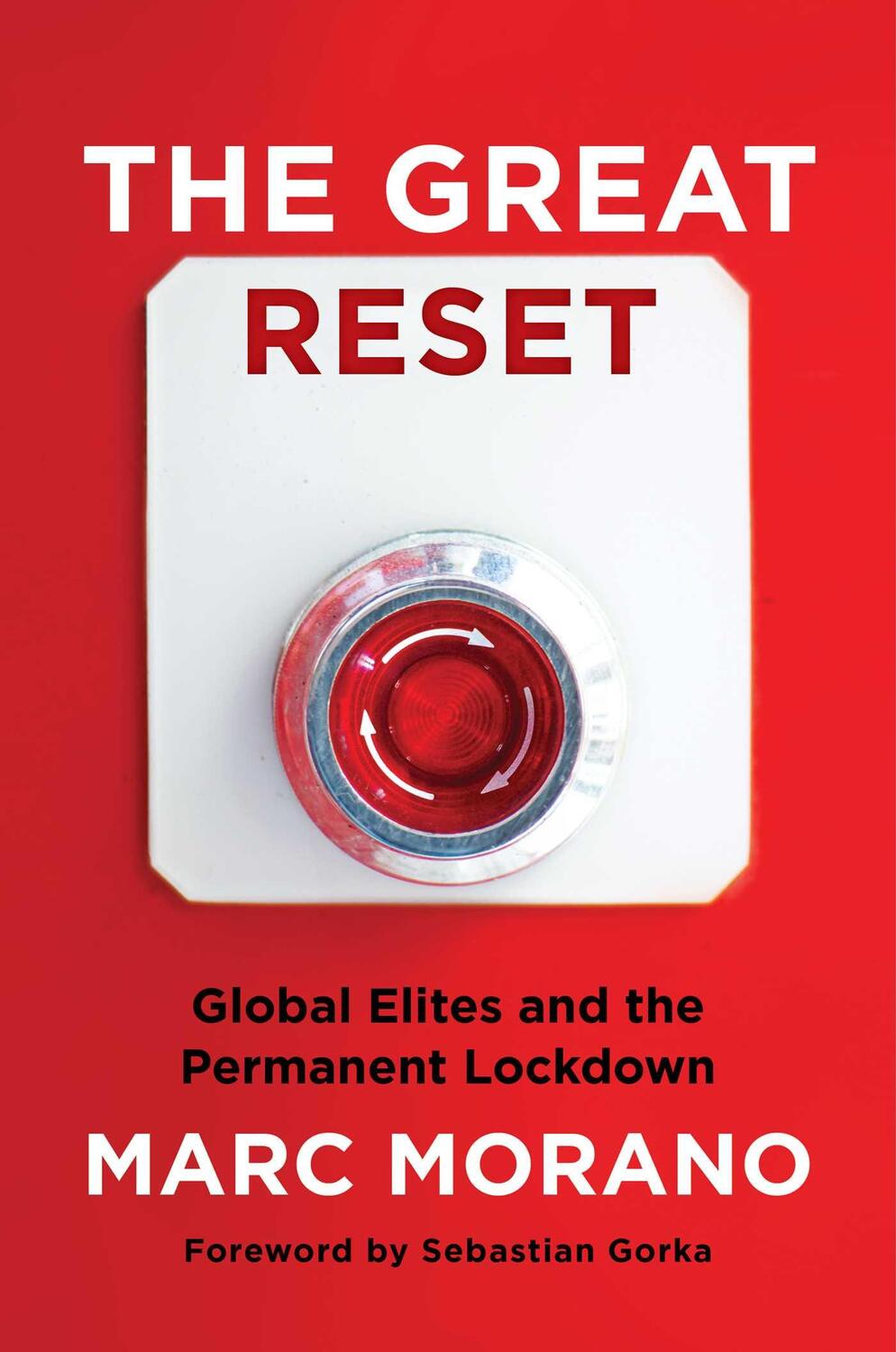 Cover: 9781684512386 | The Great Reset | Global Elites and the Permanent Lockdown | Morano