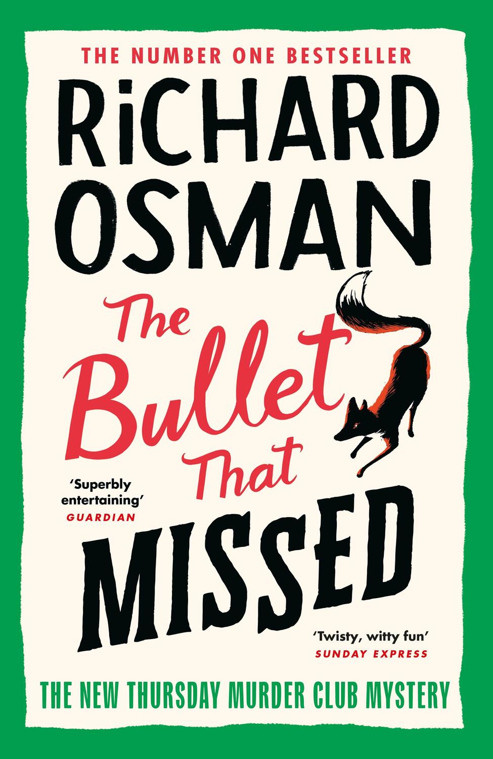Cover: 9780241512432 | The Bullet That Missed | (The Thursday Murder Club 3) | Richard Osman