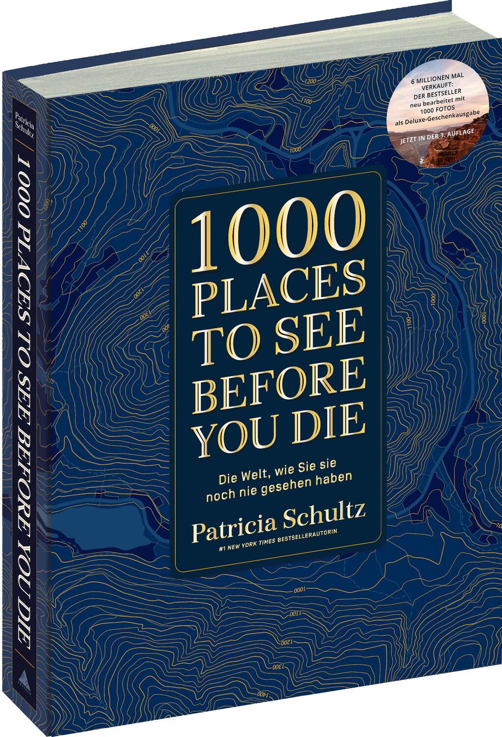 Cover: 9783961416554 | 1000 Places To See Before You Die - Die Must-See-Liste der...