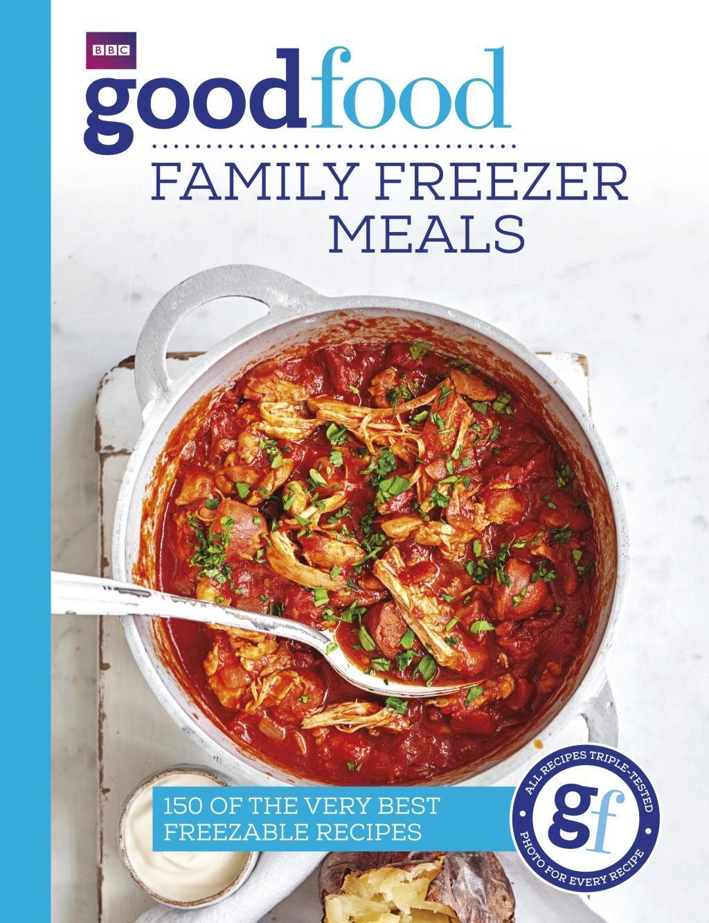 Cover: 9781785943324 | Good Food: Family Freezer Meals | Good Food Guides | Taschenbuch