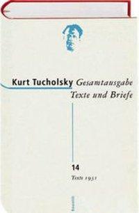 Cover: 9783498065430 | Gesamtausgabe Texte und Briefe 14 | Kurt Tucholsky | Buch | 768 S.