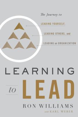 Cover: 9781626346222 | Learning to Lead: The Journey to Leading Yourself, Leading Others,...
