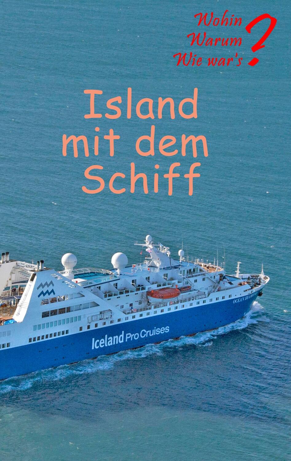 Cover: 9783746034539 | Island mit dem Schiff | Ute Fischer (u. a.) | Taschenbuch