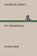 Cover: 9783847258292 | Der Hüttenbesitzer - Zweiter Band | Georges Ohnet | Buch | 152 S.