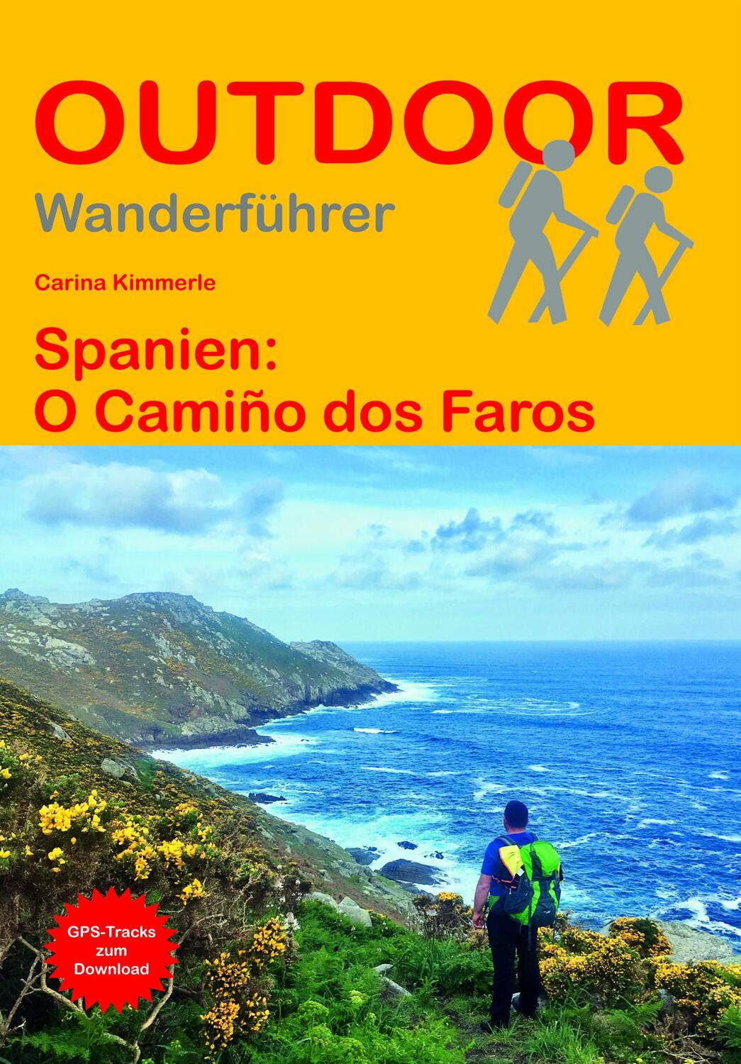 Cover: 9783866868519 | Spanien: O Camiño dos Faros | Carina Kimmerle | Taschenbuch | 128 S.