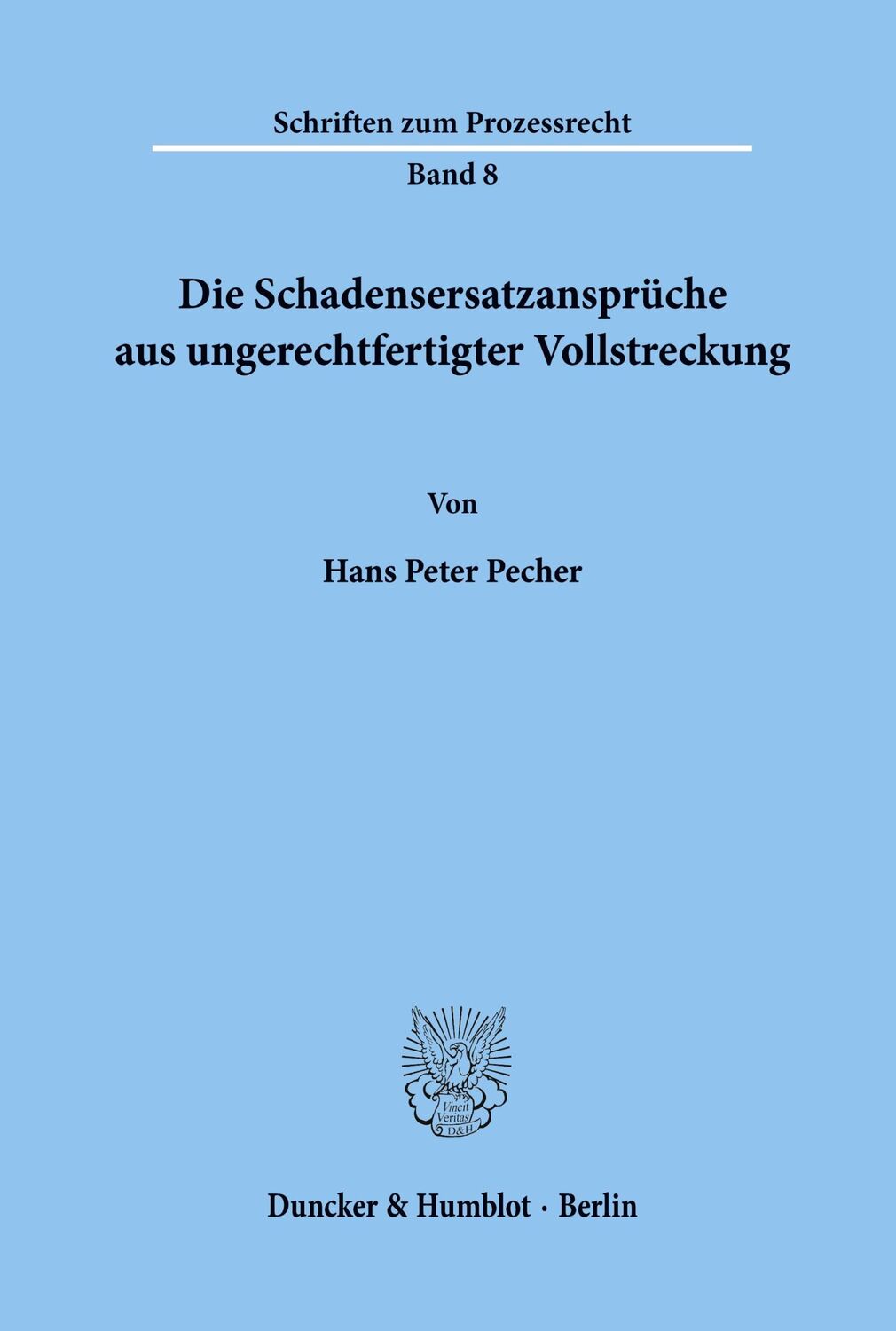 Cover: 9783428011148 | Die Schadensersatzansprüche aus ungerechtfertigter Vollstreckung.