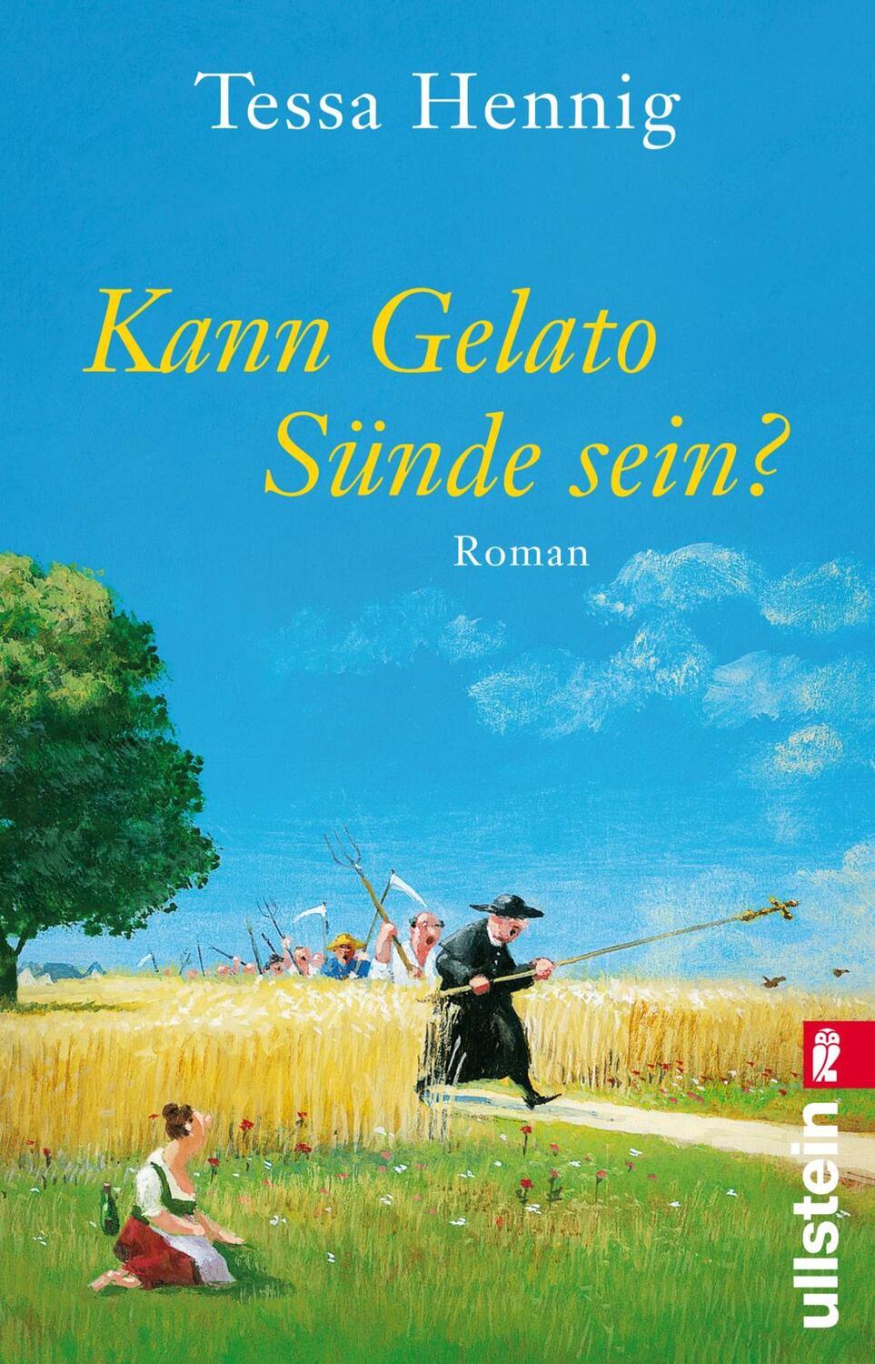 Cover: 9783548061405 | Kann Gelato Sünde sein? | Roman | Tessa Hennig | Taschenbuch | Deutsch